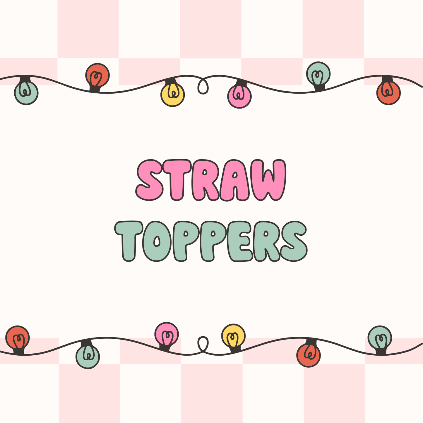 Straw Toppers