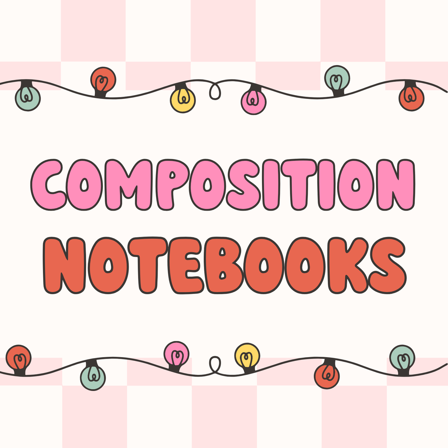Composition Notebooks