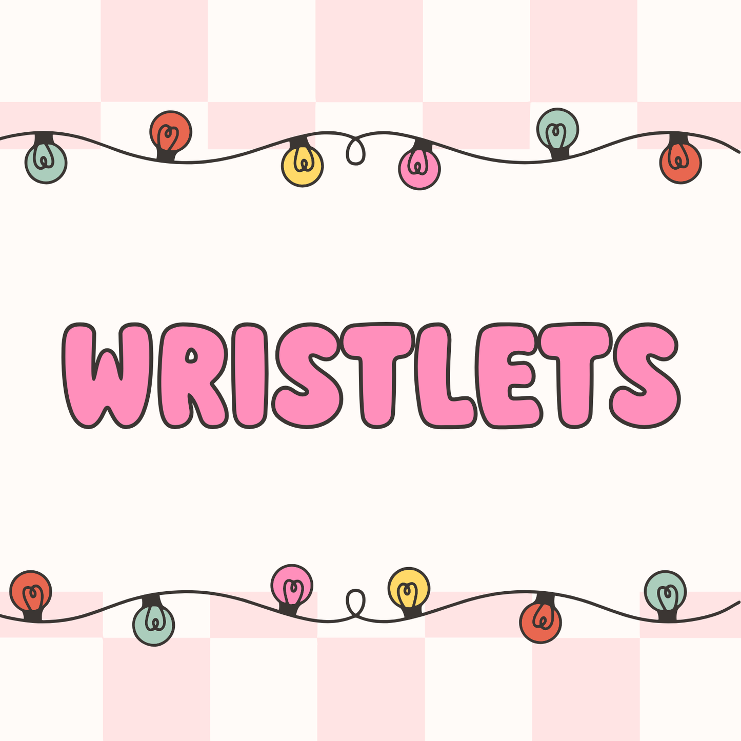 Wristlets