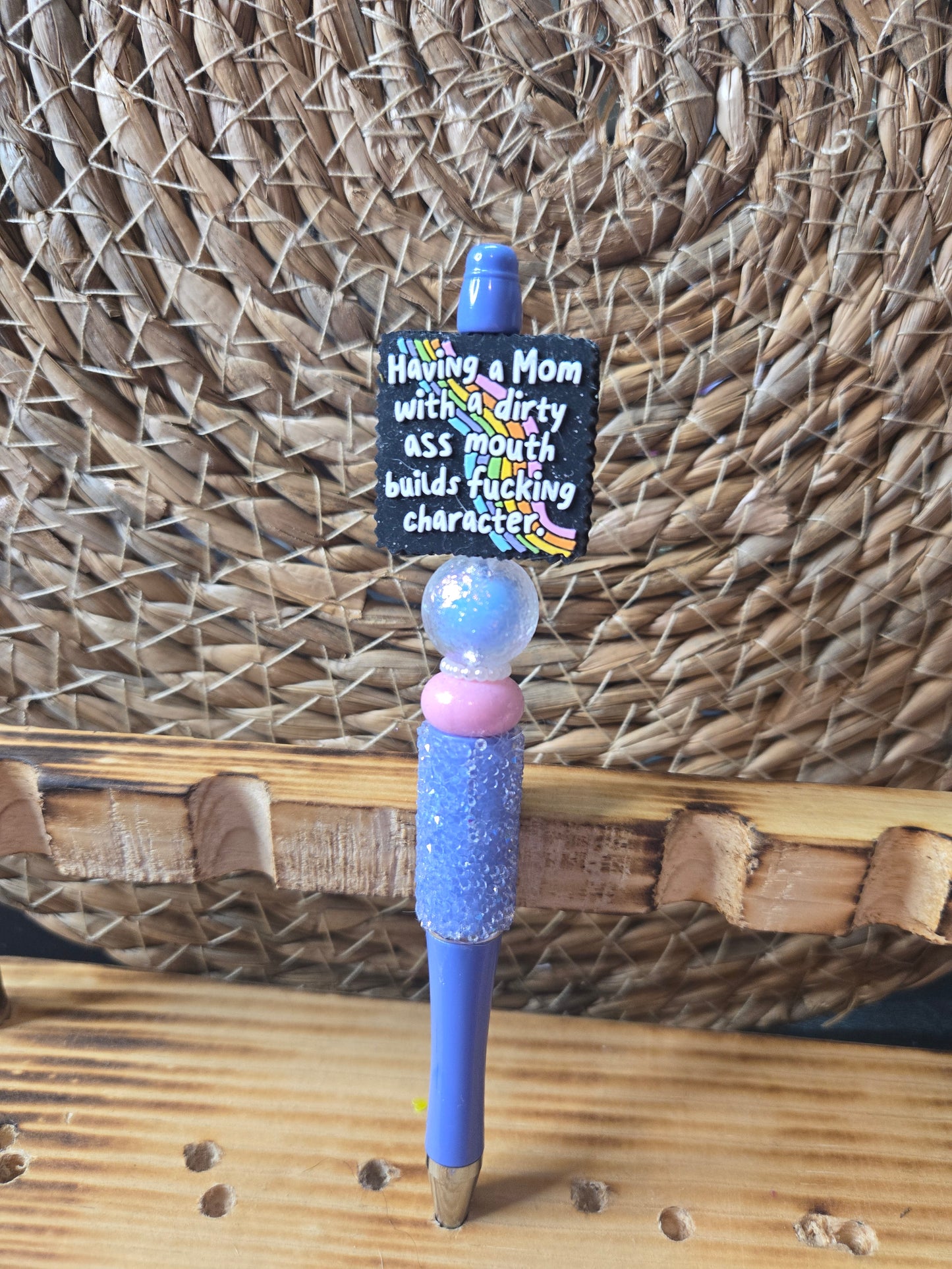 Mom With A Dirty Mouth Pen