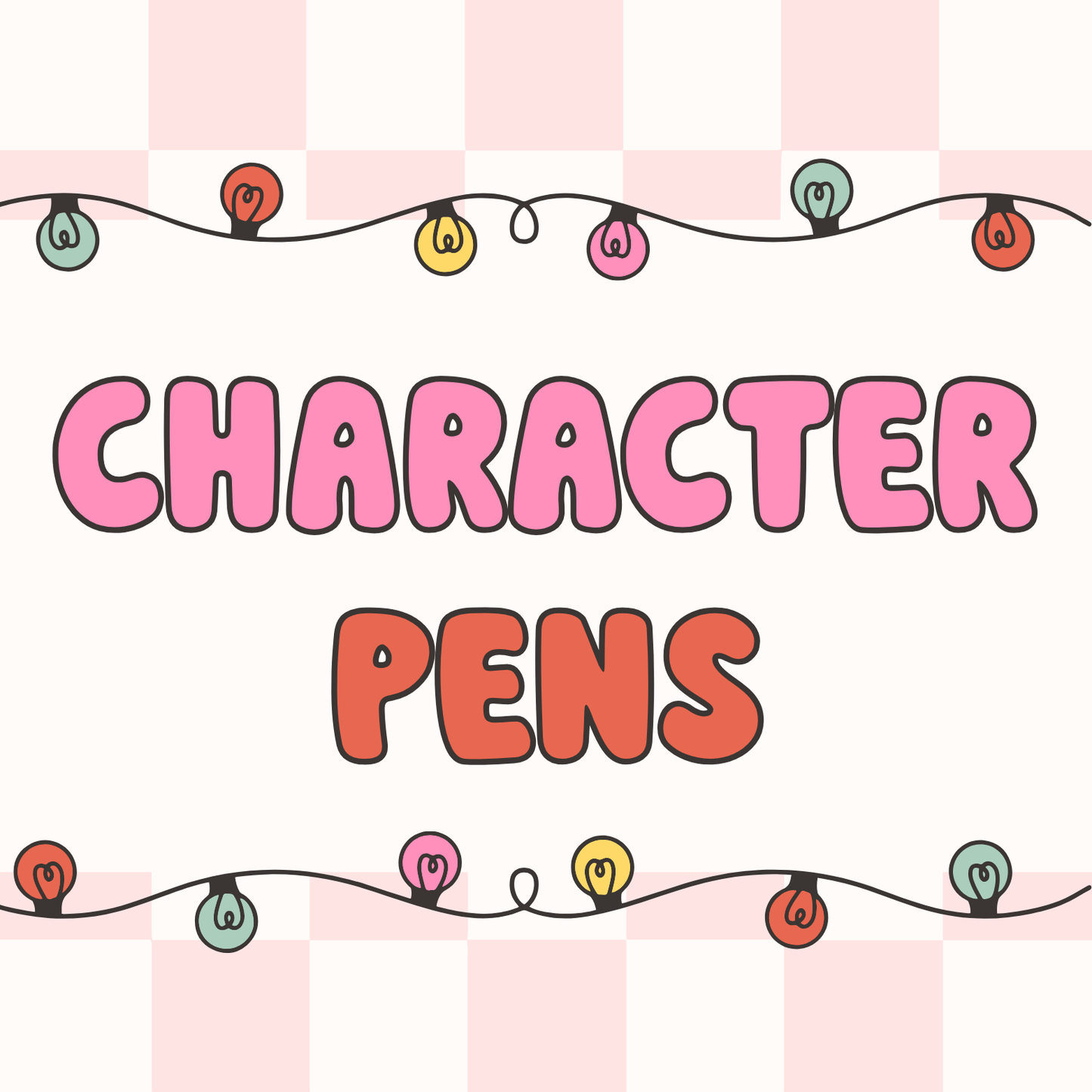 Character Pens