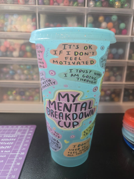 Mental Breakdown Cold Cup w/Straw