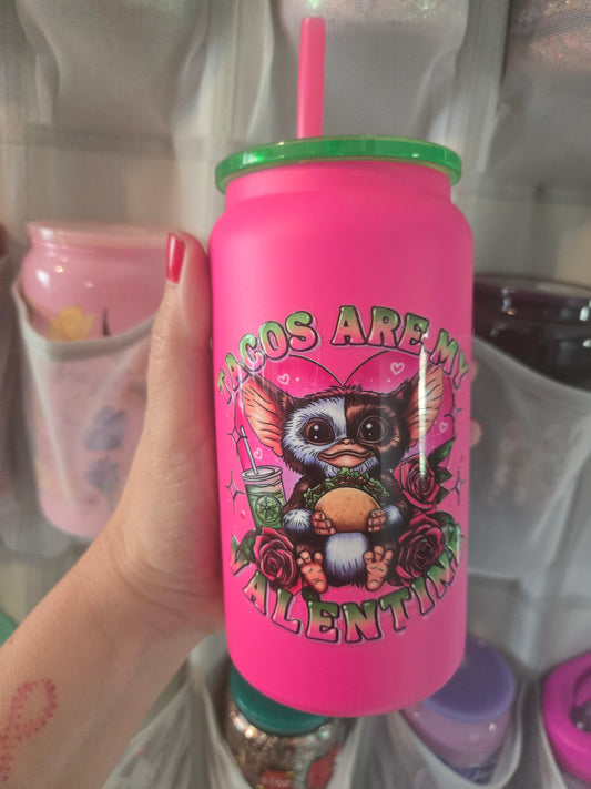 Tacos Are My Valentine 16oz Stainless Steel w/Straw (Copy)