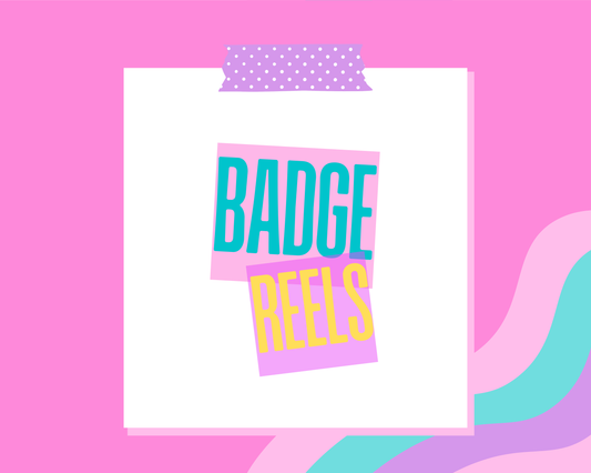 Badge Reels