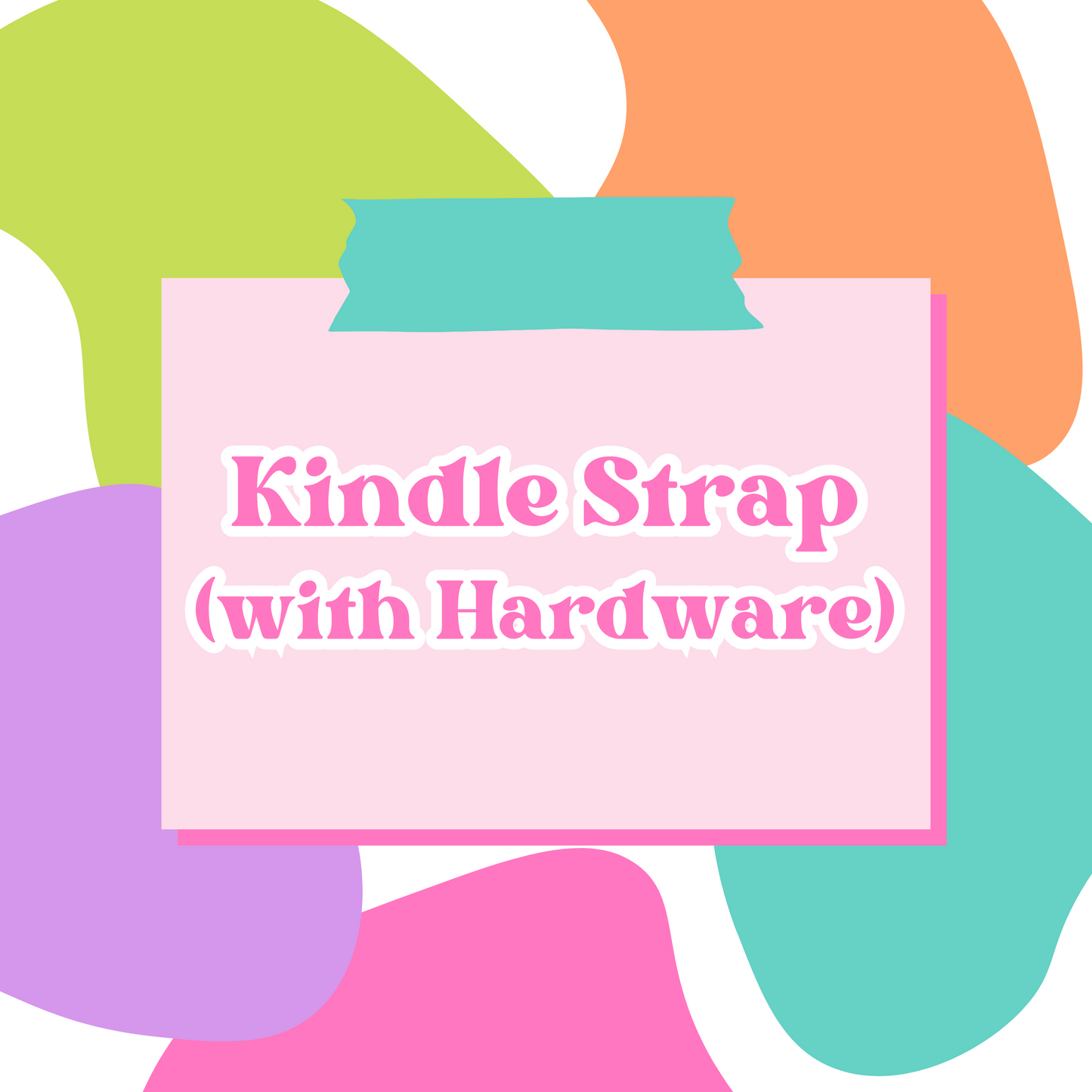 Kindle Strap with Hardware