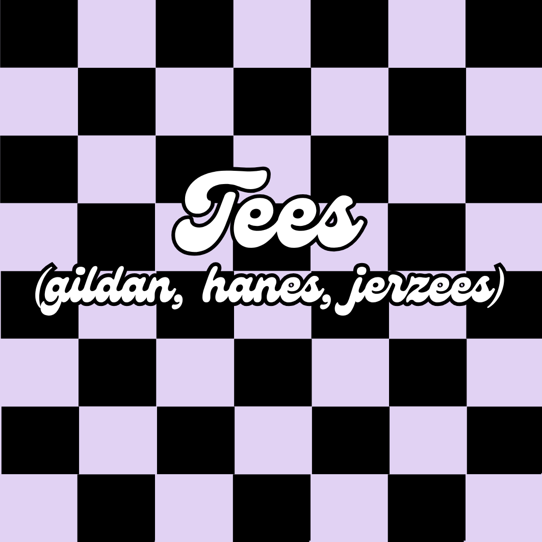 Tees