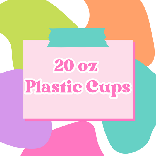 20 oz. Plastic Cups