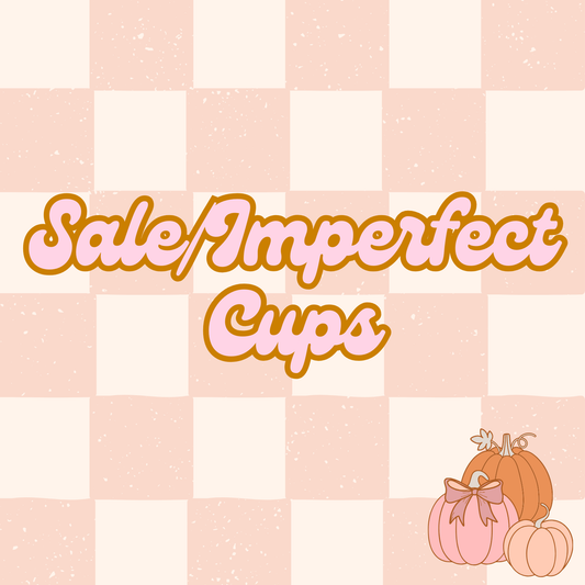Sale/Imperfect Cups
