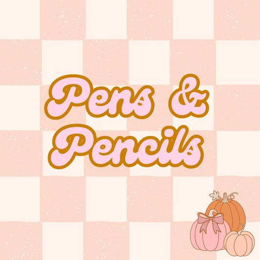 Pens/Pencils