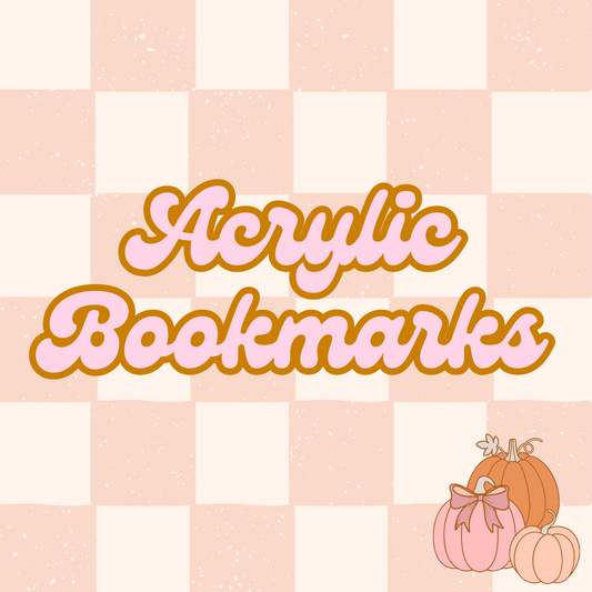 Acrylic Bookmarks
